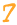 7